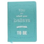 Believe - A5 Perfect Bound PU Leatherite Cover Notebook Inspirational / Motivational Quote Printed / Designer Covers Combined With Ruled Sheets Notebook for Personal Notes, Office Diary, School Book, College Notes