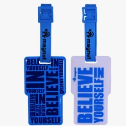 Bag Tags -Believe in Yourself